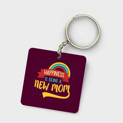 Happiness Is Being A New Mom Keychain