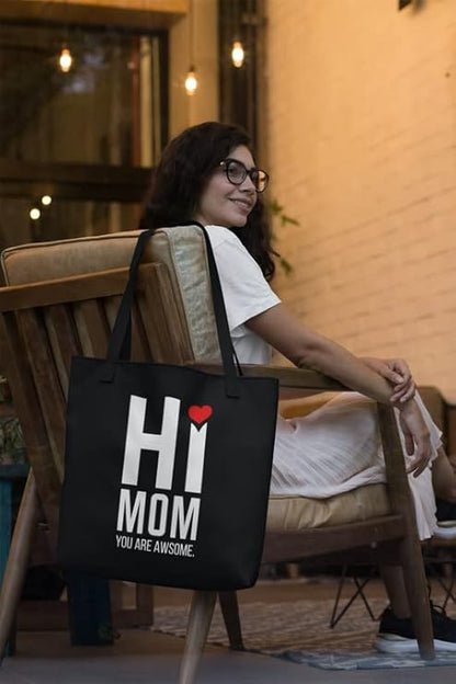 Hi Awesome Mom Tote Bag