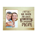 I Do Have an Awesome Mom Personalised Photo Frame