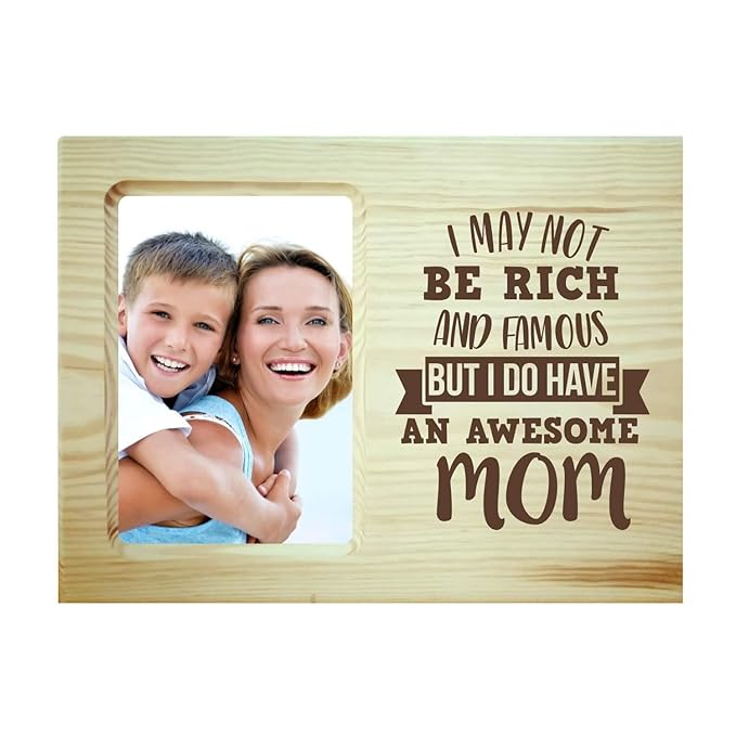 I Do Have an Awesome Mom Photo Frame