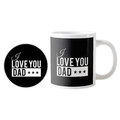 I Love You Dad Mug