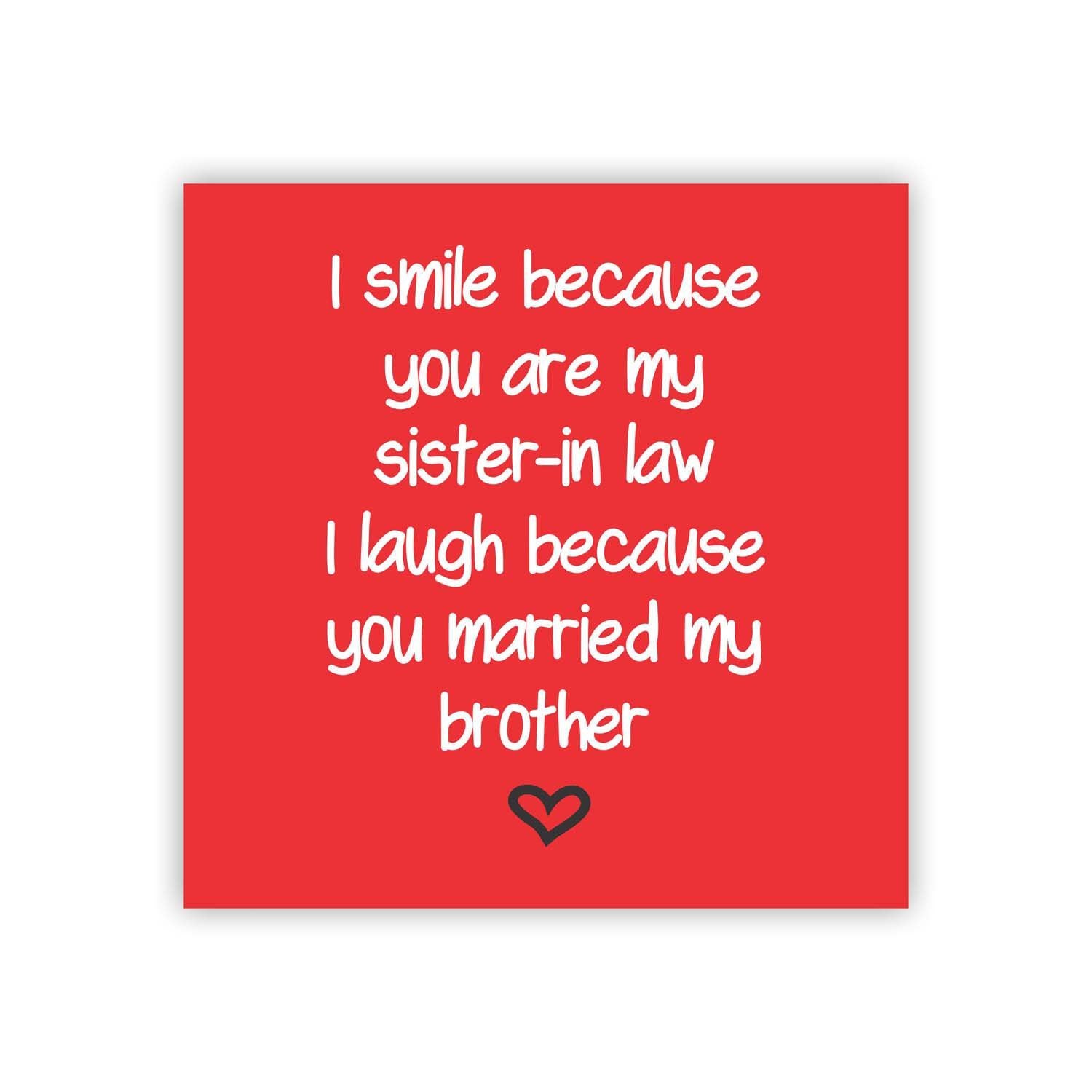 I-Smile-I-Laugh-Mug-Sister-In-Law_3