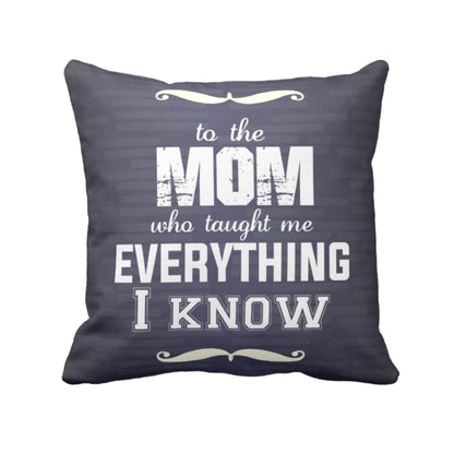 I-know-Mom-Dad-is-Everything-Cushion-Cover-KH5787