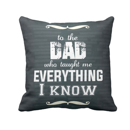 I-know-Mom-Dad-is-Everything-Cushion-Cover-KH5799