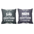 I Know Mom Dad Is Everything Cushion Cover Set of 2