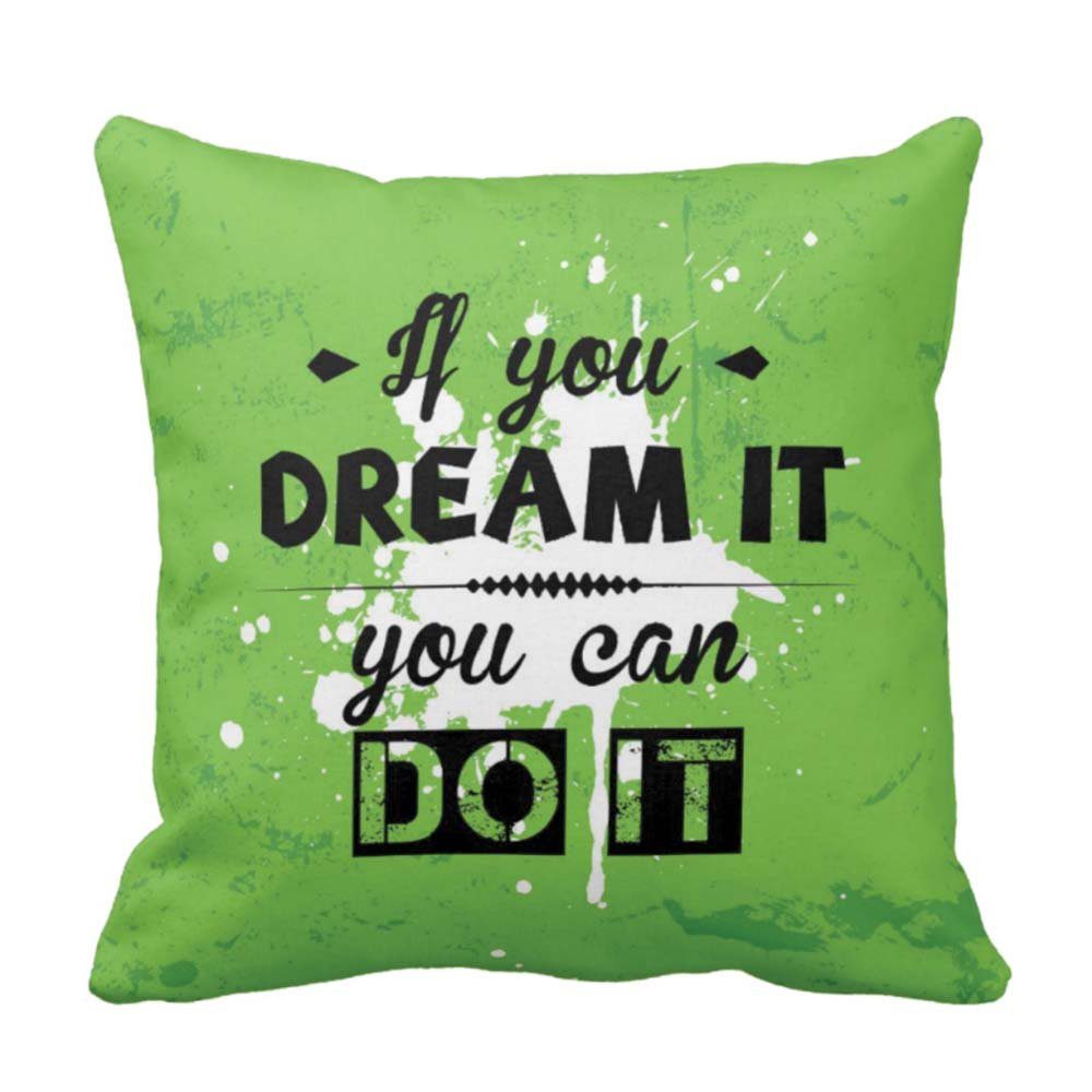 If-You-Dream-It-You-Can-Do-It-Quote-Cushion-Cover