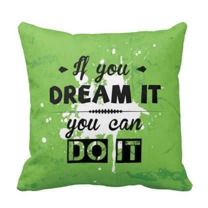 If-You-Dream-It-You-Can-Do-It-Quote-Cushion-Cover
