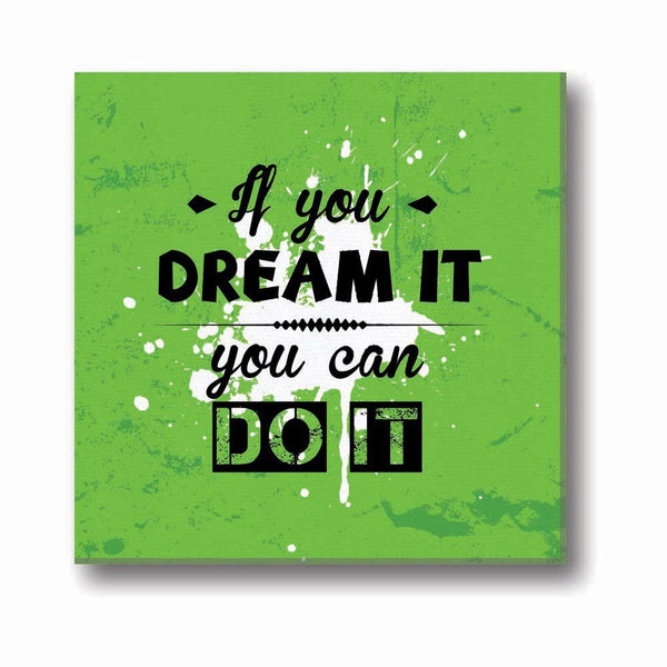 If-You-dream-It-You-Can-Do-It-Quote-Canvas-Clock
