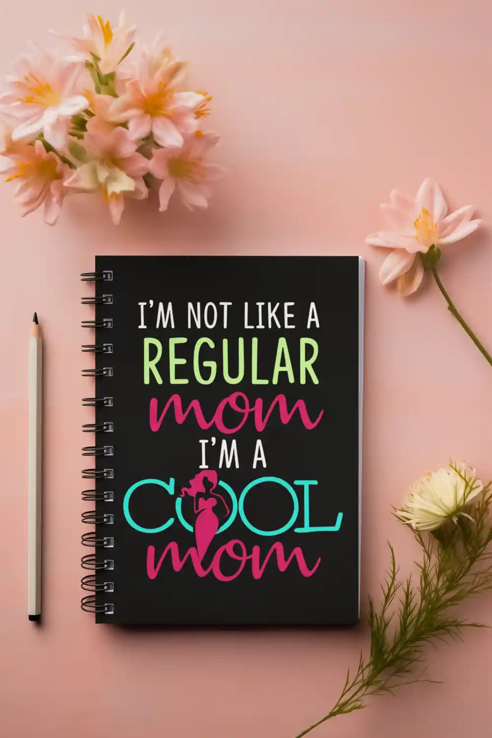 I'm Cool Mom Wirebound Notebook