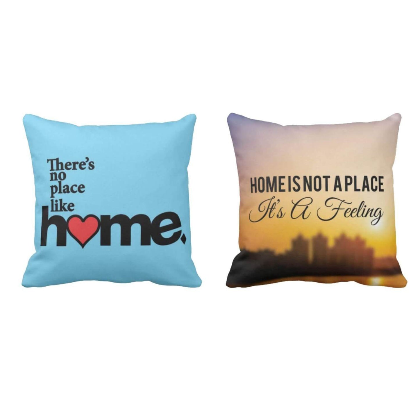 KH4355_KH4346-Home-Is-Not-A-Place-Its-A-Feeling