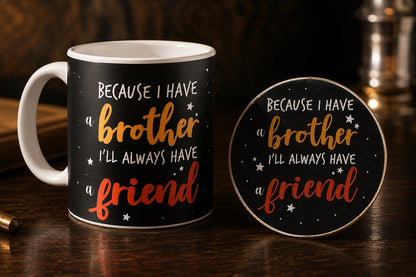 Brother and friend quote mug and coaster detail
