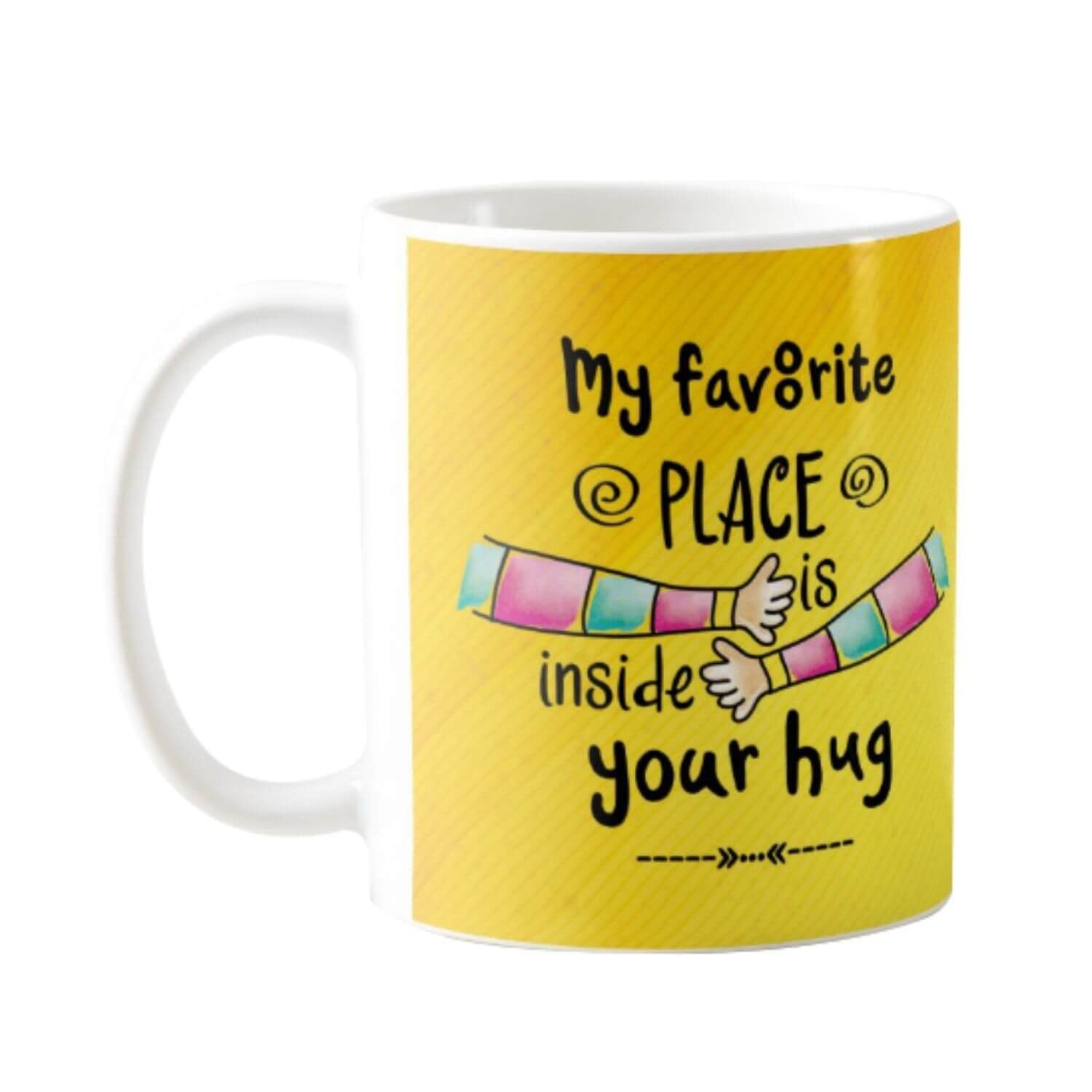 KH9014_my-favourite-place-is-inside-your-hug-Coffee-Mug