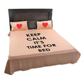 Keep Calm It's Bed Time Bedsheet with Pillow Cases