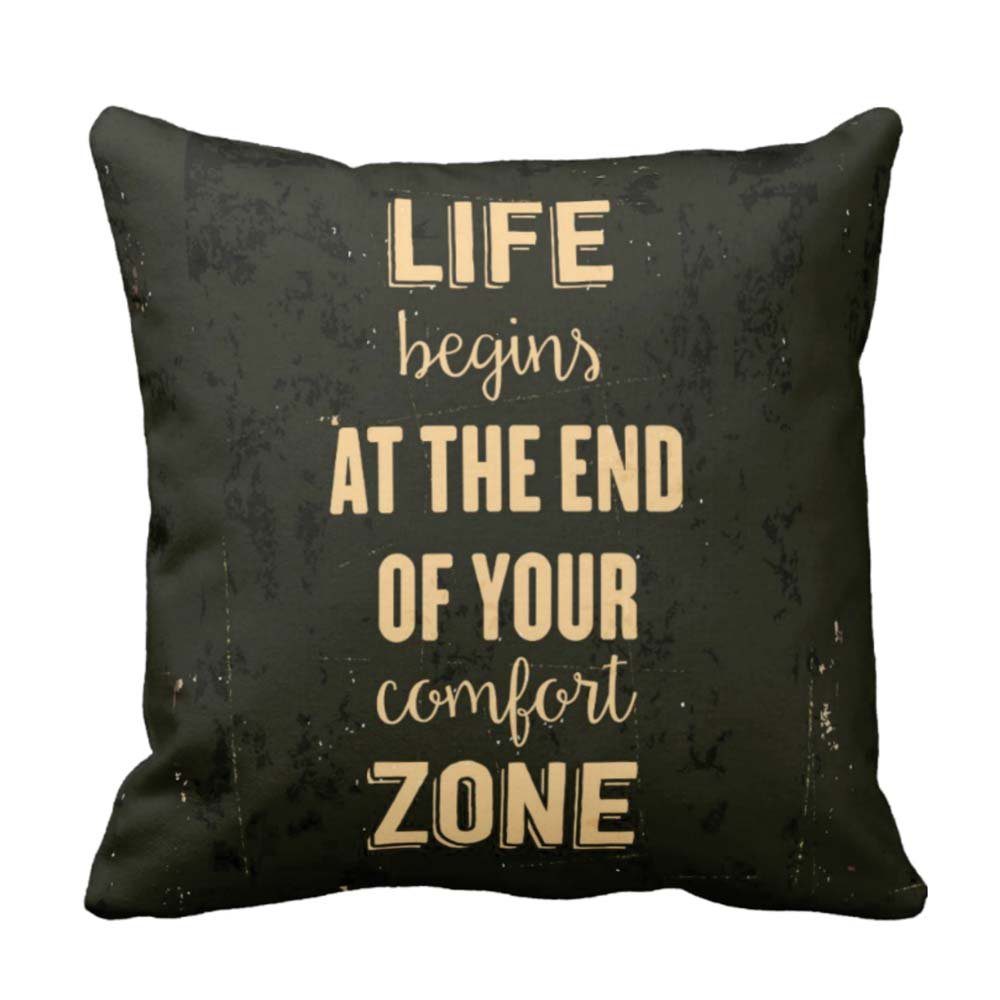 Life-Begins-At-The-End-Of-Your-Comfort-Zone-Quote-Cushion-Cover