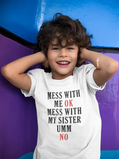 Mess with Me Ok Boys Drifit T-shirt
