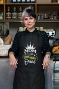Mom A Title Just Above Queen Chef Apron - Gift for Mom