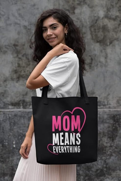 Mom Means Everything Tote Bag