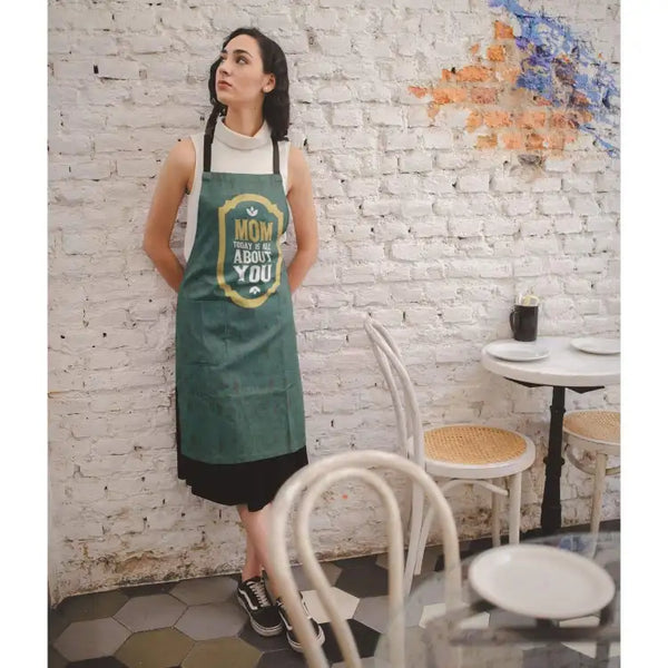 Mom Today is All About You Kitchen Chef Apron