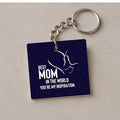 Mom You Are My Inspiration Keychain - Personalised Gift