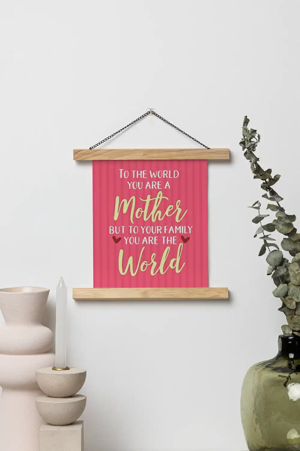 Mom You Are Our World Scroll