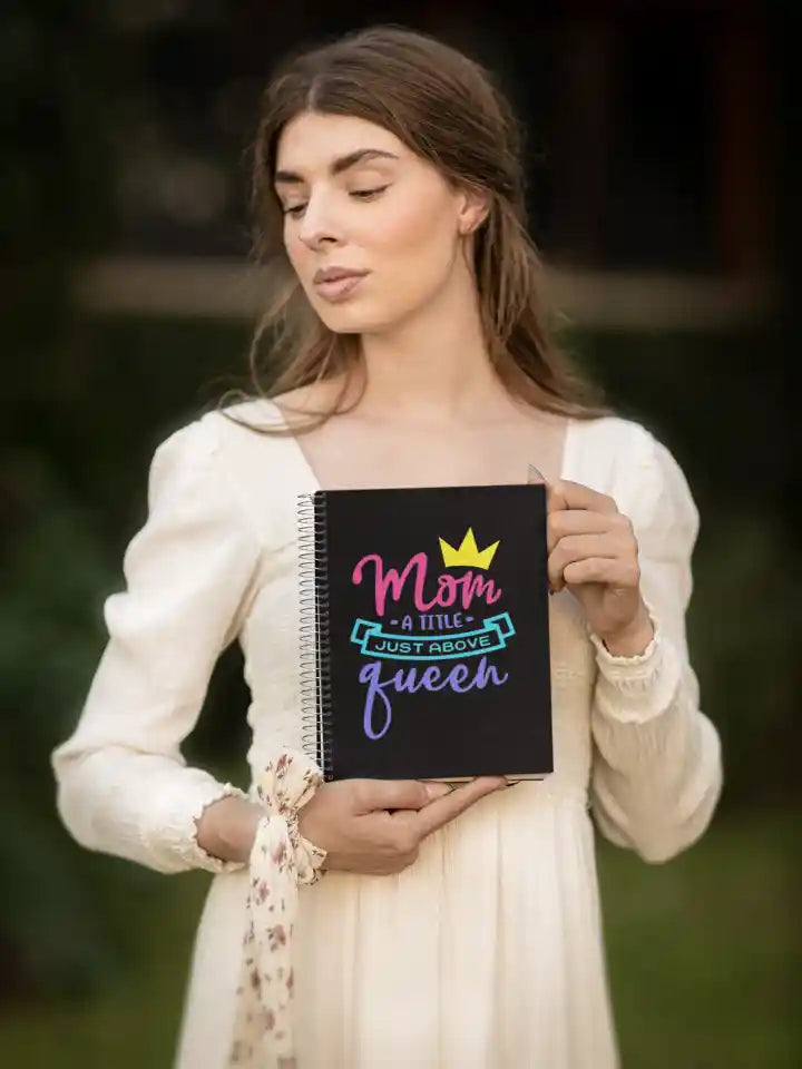 Mom is a Tittle Just Above Queen Wirebound Notebook