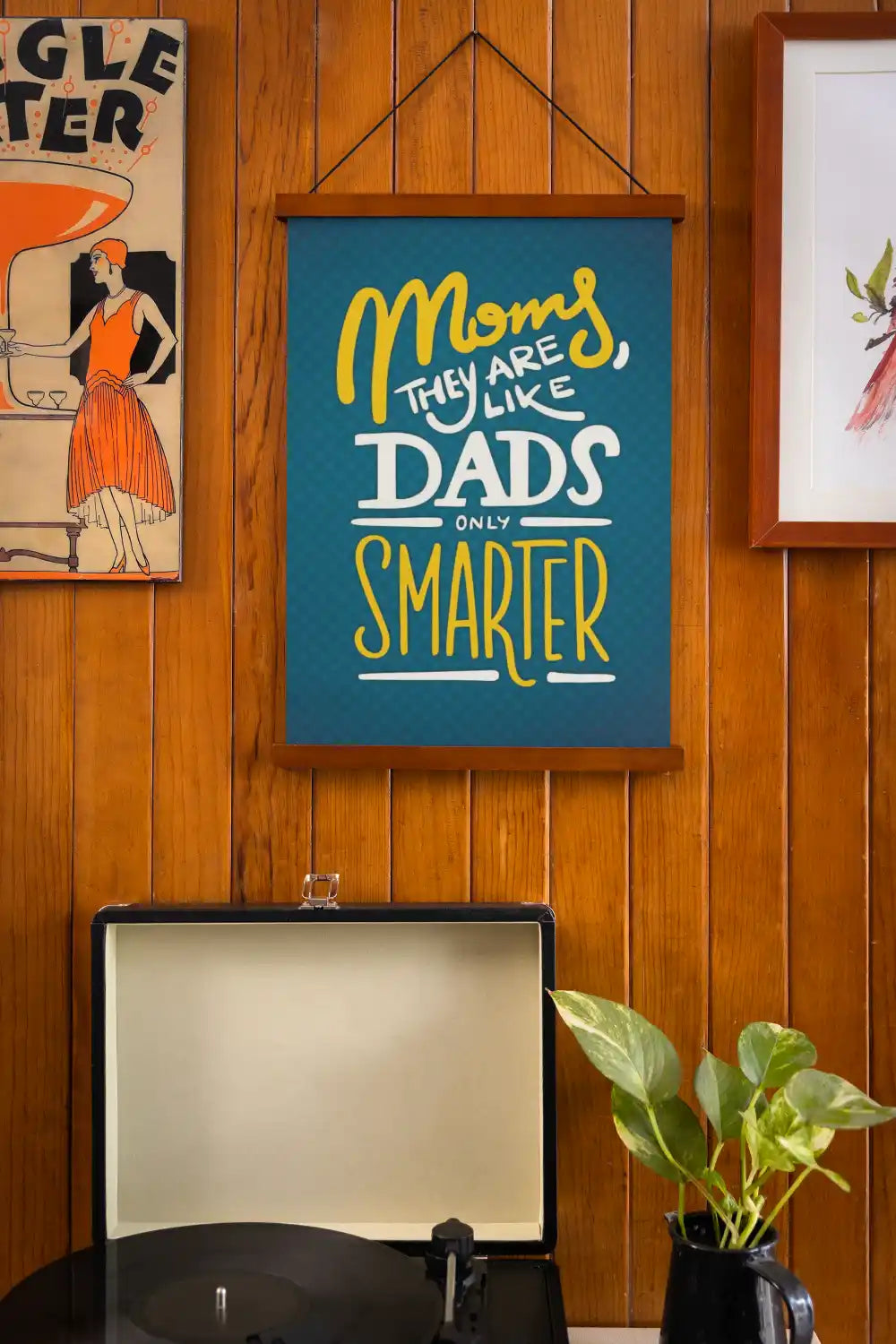 Moms They Are Like Dads Only Smarter Scroll