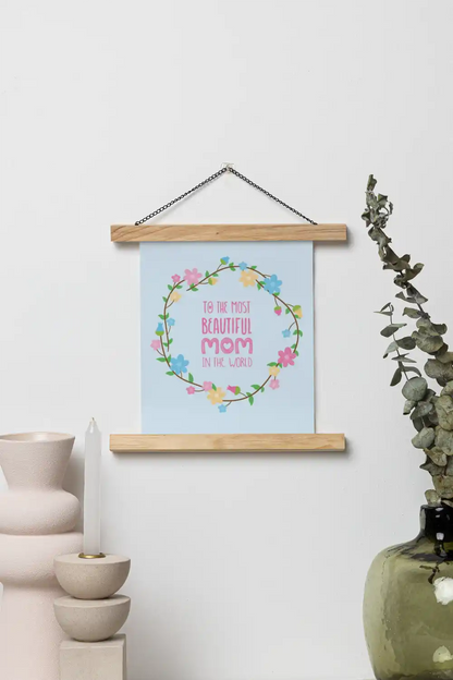 Most Beautiful Mom Scroll