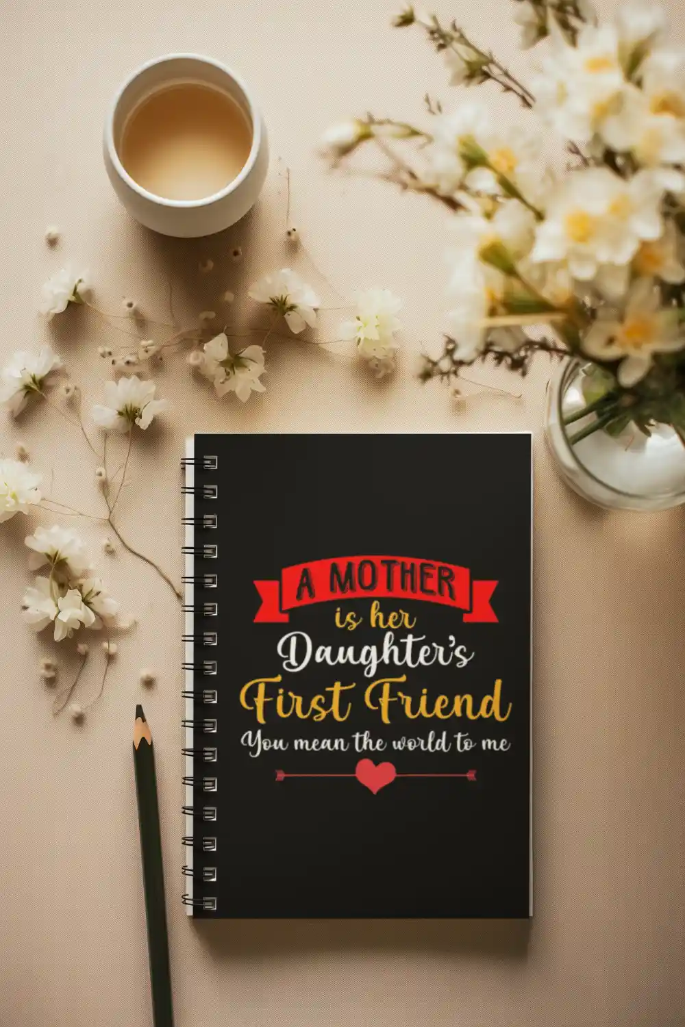 Mother is Daughter First Friend Wirebound Notebook