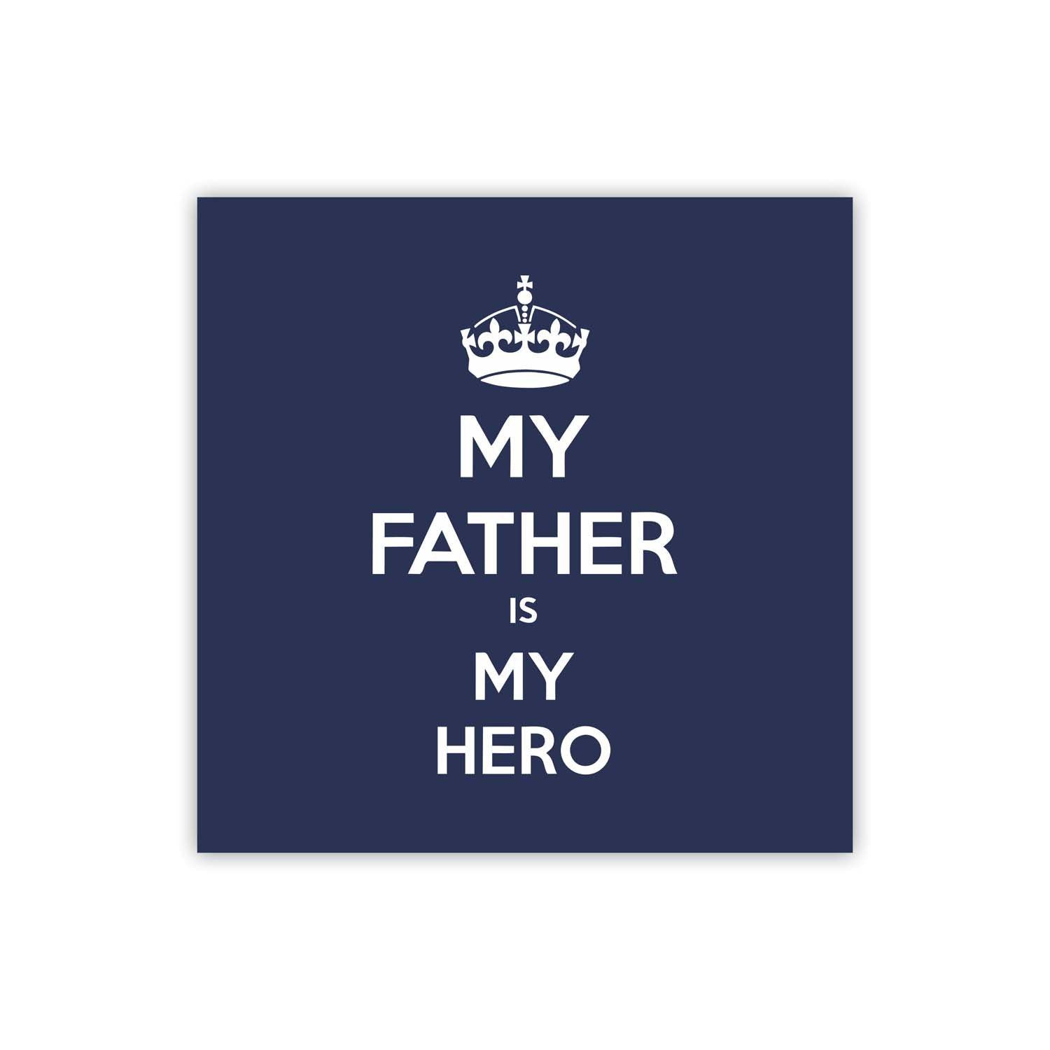 My-Father-Is-My-Hero-Icon-Beer-Mug_Coaster