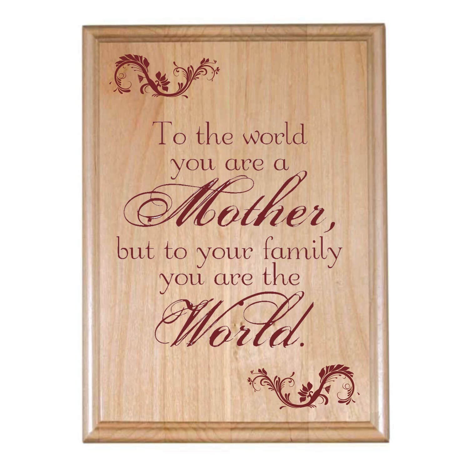 My-Mother-My-World-Engraved-Wooden-Plaque-KH5706