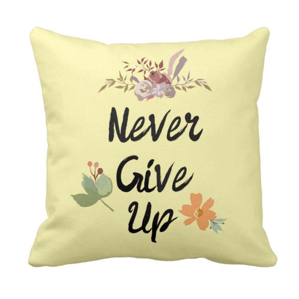 Never-Give-Up-Quote-Cushion-Cover