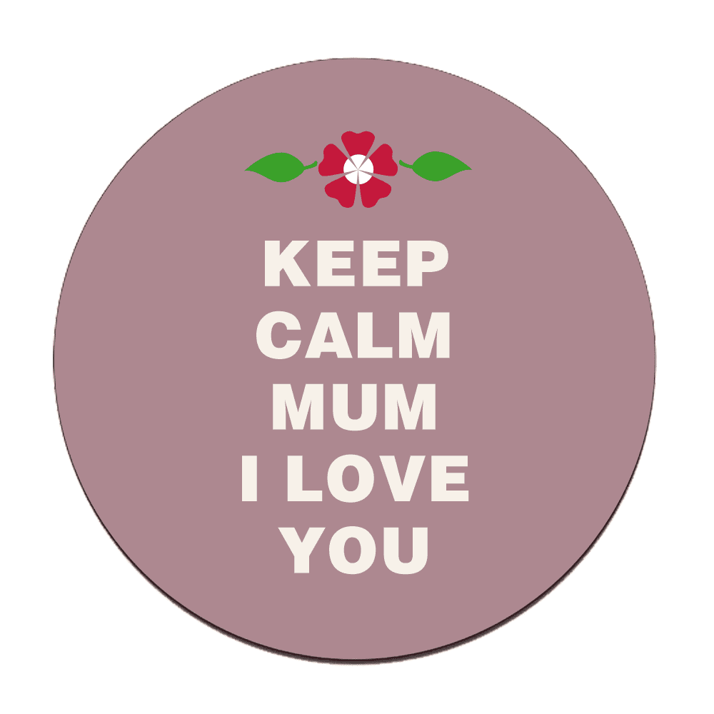PRODUCT-OF-KEEP-CALM-MOM-COASTER