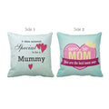 Cushion Cover for Mother - Special Mummy Happy Day Print