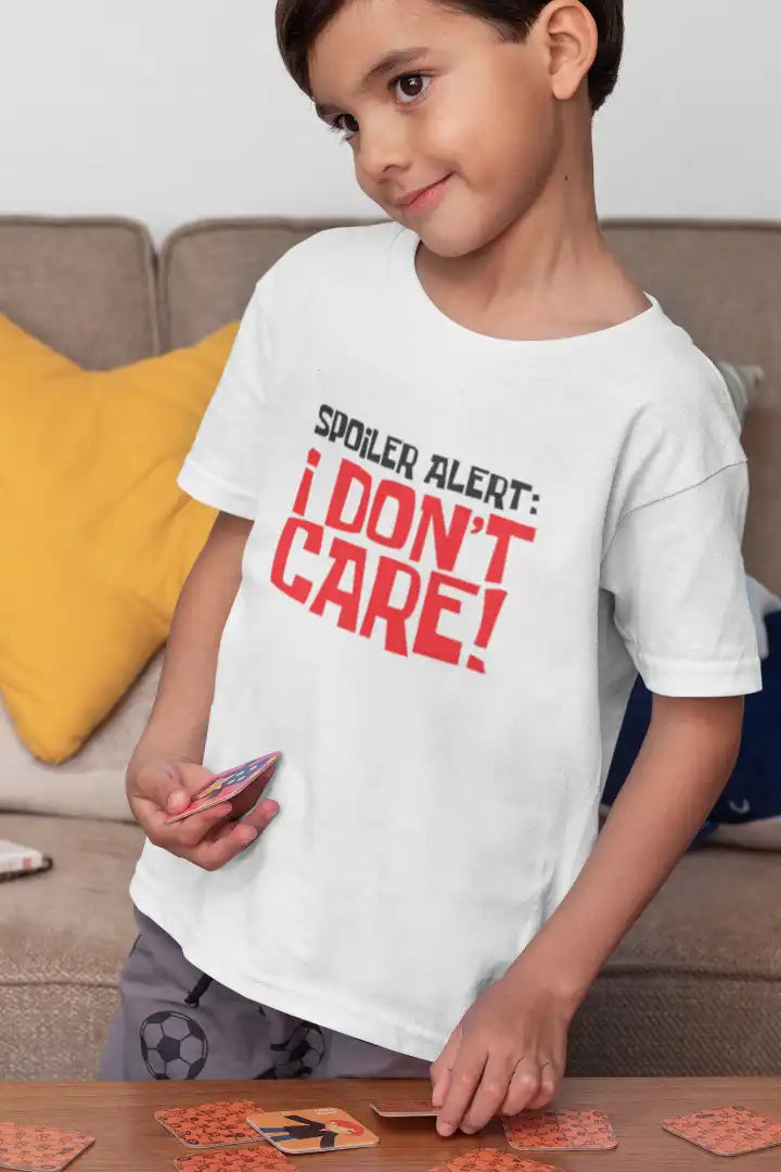 Spoiler Alert I Don't Care Unisex Drifit Kid T-shirt