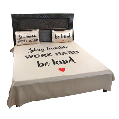 Stay-Humble-Work-Hard-Be-Kind-Quote-Bedsheet-Beige