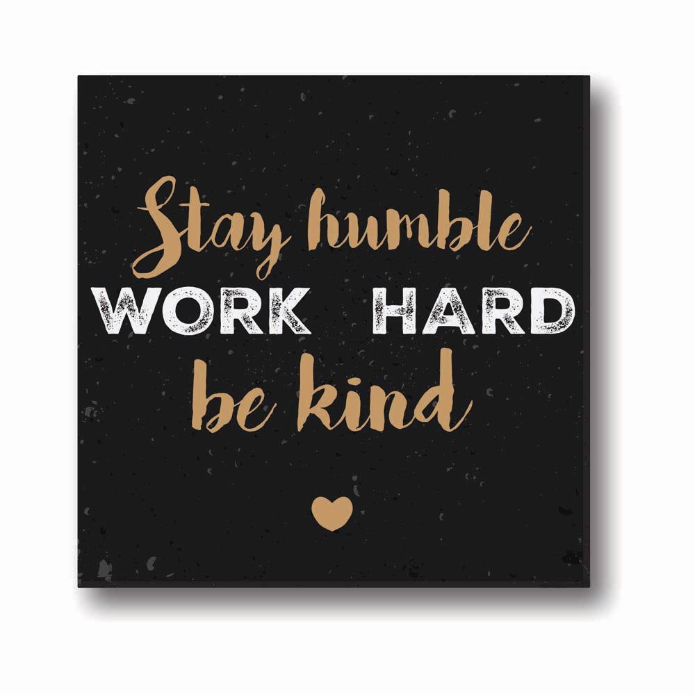 Stay-Humble-Work-Hard-Be-Kind-Quote-Canvas-Clock