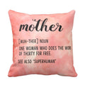 Super Human Mother Cushion Cover - Gift for Supermom