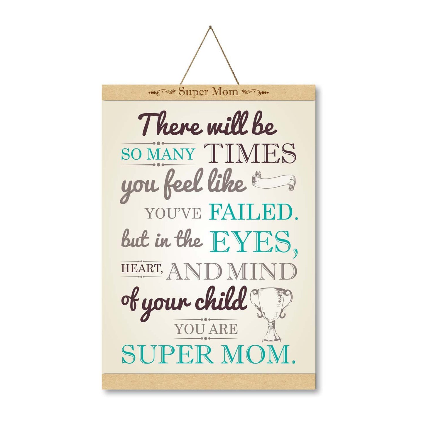 Super Mom Canvas Message Scroll