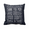 Thank You World's Best Mother Cushion Cover