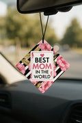 Best Mom in the World Acrylic Car Hanging - Gift for Mother