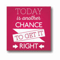 Everyday Brings a New Chance Motivational Canvas Frame