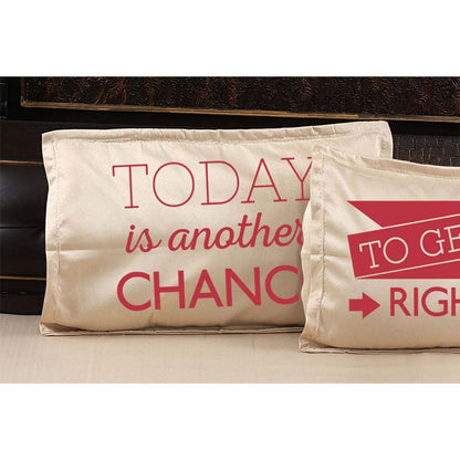 Today-Is-Another-Chance-To-get-It-Right-Quote-Bedsheet-Beige-Pillow