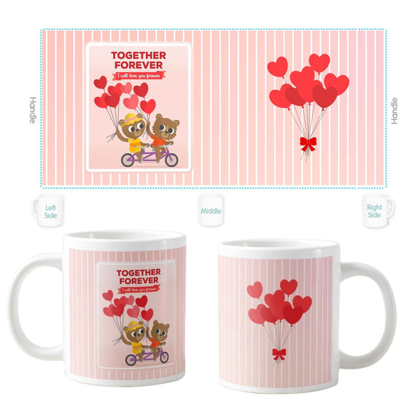 Together Forever I Will Love You Forever Coffee Mug