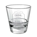Whiskey Makes Water Palatable Engraved Whiskey Glass