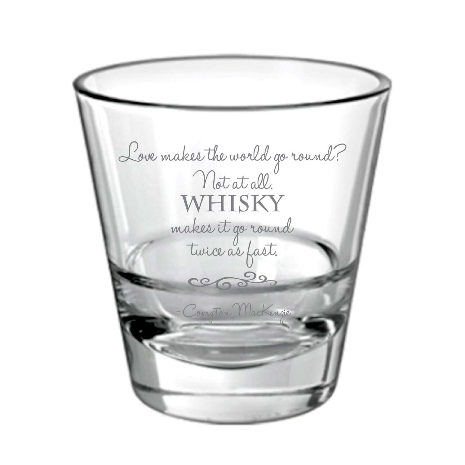 Whiskey Makes World Go Round Fast Engraved Whiskey Glass