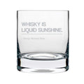 Whisky is Liquid Sunshine Engraved Whiskey Glass