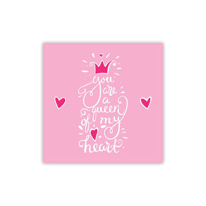 You-Are-Queen-of-My-Heart-Coaster