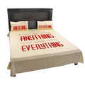 You Can Do Anything And Everything Quote Bedsheet