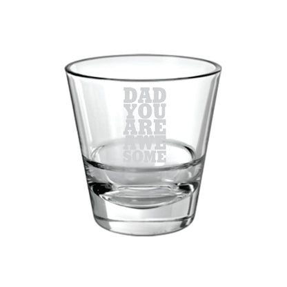 You-are-Awesome-Dad-Whiskey-Glass-3