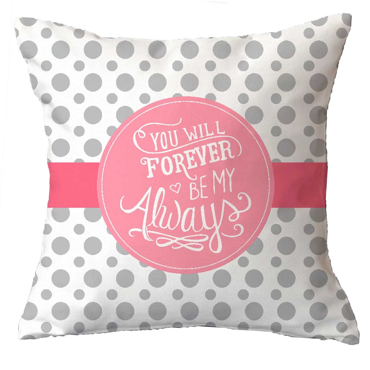 You-are-My-Always-Forever-Cushion-Cover-KH4904-1